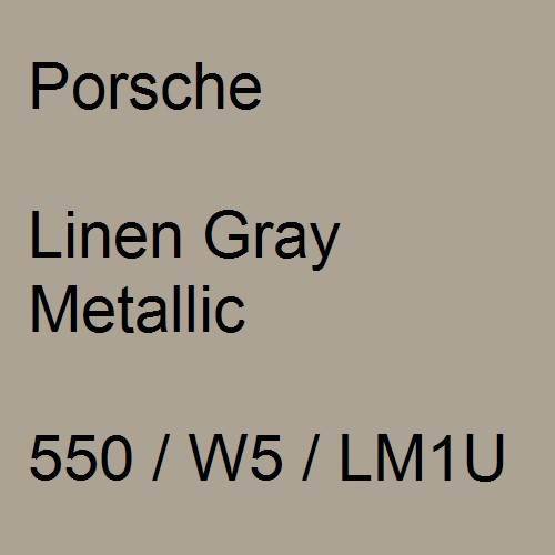 Porsche, Linen Gray Metallic, 550 / W5 / LM1U.